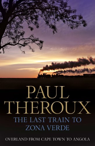 Book cover of The Last Train to Zona Verde